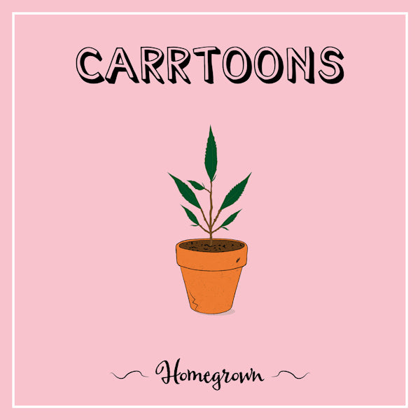 Carrtoons - Homegrown (CD)
