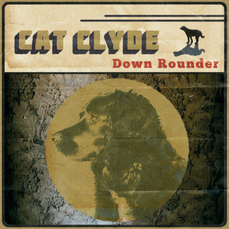 Cat Clyde - Down rounder (CD)