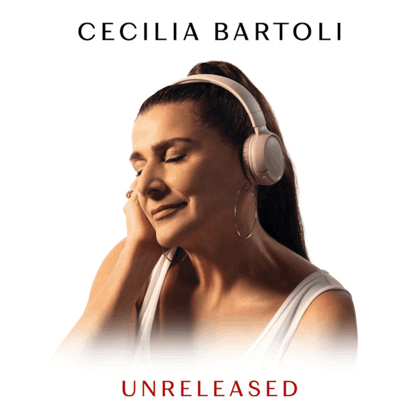 Cecilia Bartoli - Unreleased (Sings Beethoven/Mozart/Myslivecek/Haydn CD)