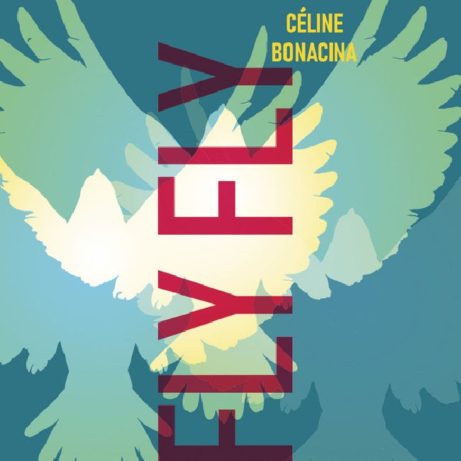 Celine Bonacina - Fly fly (CD)
