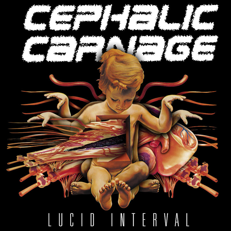 Cephalic Carnage - Lucid interval (LP)