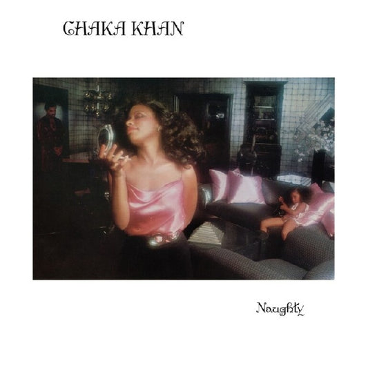 Chaka Khan - Naughty (LP)