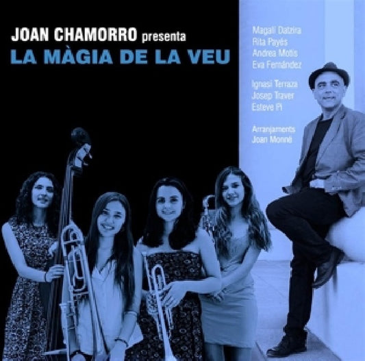 Joan Chamorro - La magia de la veu (CD)