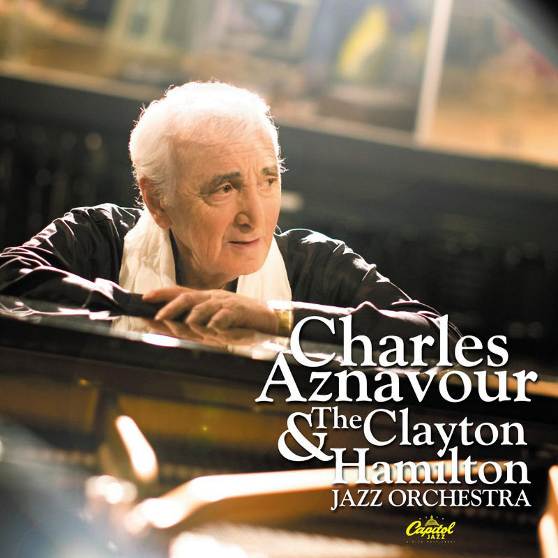 Charles Aznavour & The Clayton Hamilton Jazz Orchestra - Charles Aznavour & The Clayton Hamilton Jazz Orchestra (.. Clayton Hamilton CD)