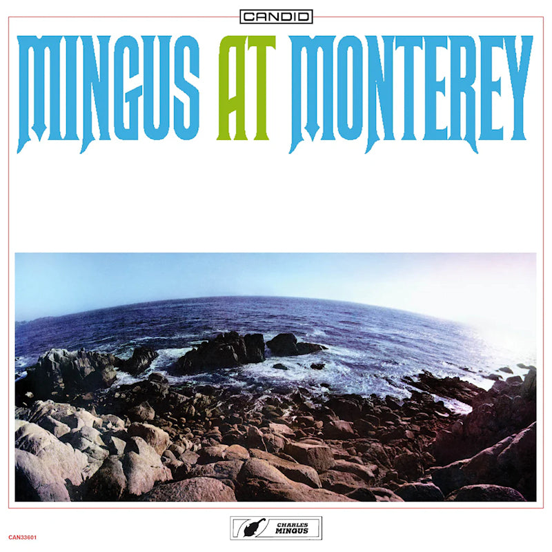 Charles Mingus - Mingus at monterey (Digipak CD)