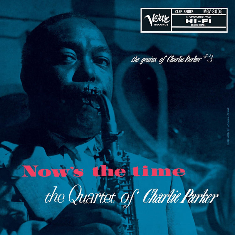 Charlie Parker -quartet- - Now's the time (Verve By Request / 180gr. / Pressed At Third Man, High Quality LP)