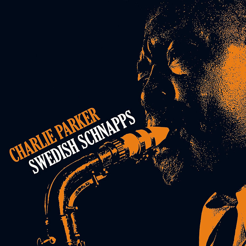 Charlie Parker - Swedish schnapps (.. Schnapps / Yellow Vinyl / 180gr. / 4 Bonus Tracks, High Quality, Coloured Vinyl LP)