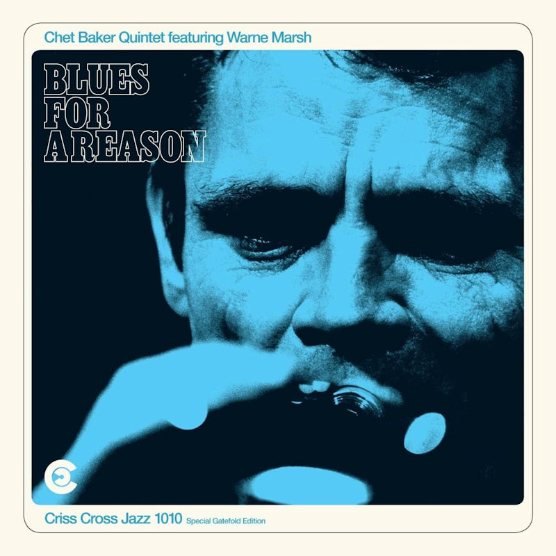 Chet Baker - Blues for a reason (Feat. Warne Marsh / 180gr., High Quality, Gatefold Sleeve LP)