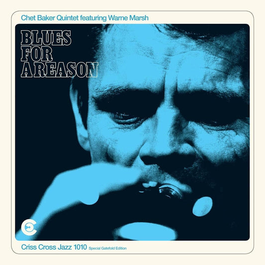 Chet Baker - Blues for a reason (Feat. Warne Marsh / 180gr., High Quality, Gatefold Sleeve LP)