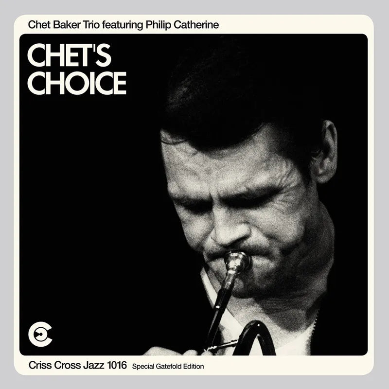 Chet Baker Trio - Chet's choice (Blf 23/ 180 Gr Vinyl, High Quality", "Gatefold Sleeve LP)
