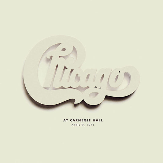 Chicago - At Carnegie Hall, April 9, 1971 (.. Carnegie Hall / 10-04-71 / Rsd 22, High Quality, Rsd LP)
