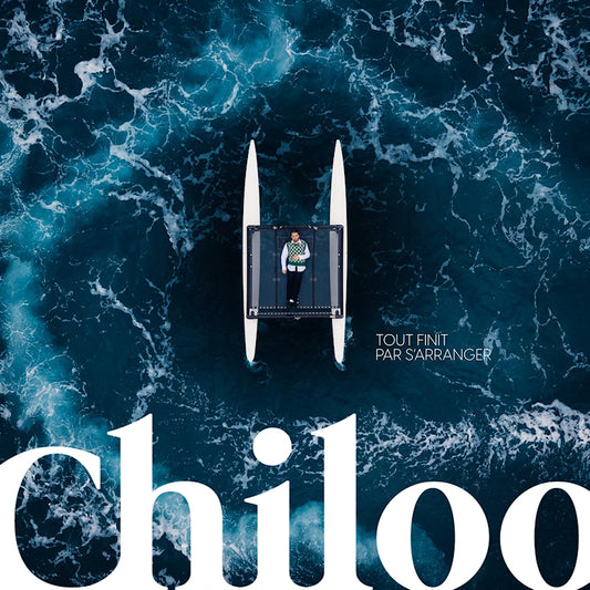 Chiloo - Tout finit par sarranger (CD)