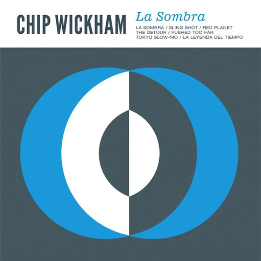 Chip Wickham - La sombra (LP)