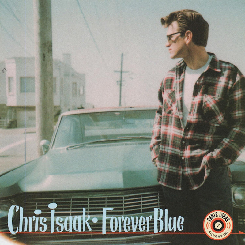 Chris Isaak - Forever blue (LP)