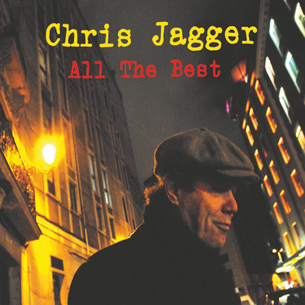 Chris Jagger - All the best (Ft. Sam Brown, David Gilmour, Ed Deane, Kit Morgan CD)