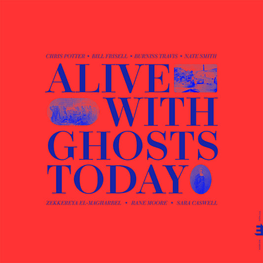 Chris Potter - Alive with ghosts today (Coloured Vinyl LP)