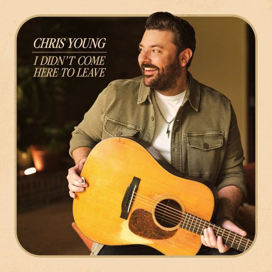 Chris Young - I didn t come here to leave (Gatefold Sleeve, Coloured Vinyl LP)