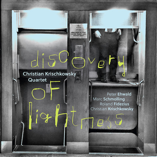 Christian Krischkowsky Quartet - Discovery of lightness (CD)