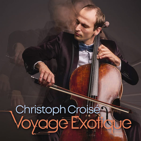 Christoph Croise - Voyage Exotique (CD)