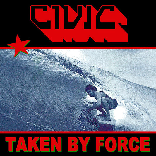 Civic - Taken by force (CD)