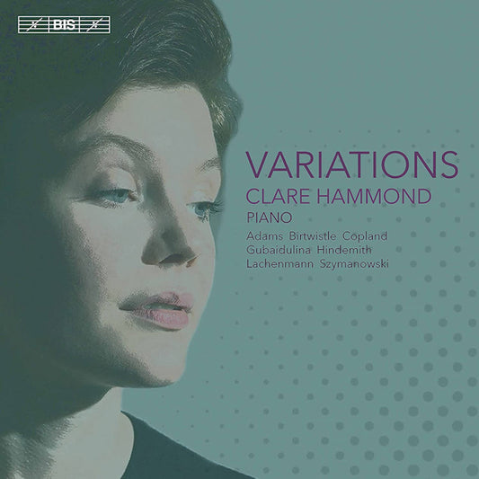 Clare Hammond - Variations (Works By Birtwistle/Hindemith/Copland A.O., Super Audio CD CD)