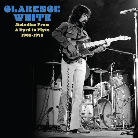 Clarence White - Lost Masters 1963-1973 (Colour Tbc, Coloured Vinyl, Rsd, Limited Edition LP)
