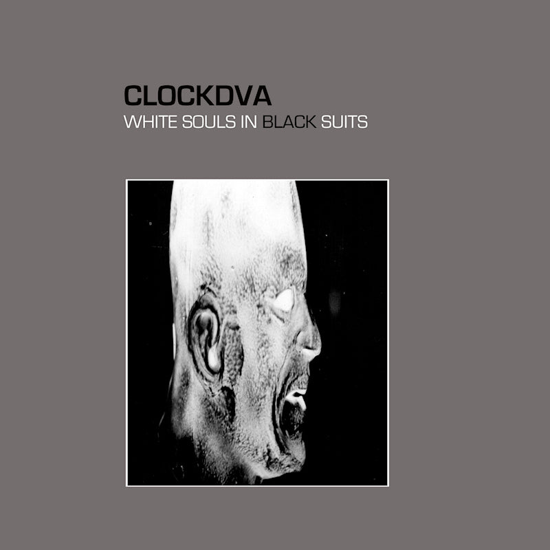 Clock Dva - White souls in black suits (CD)