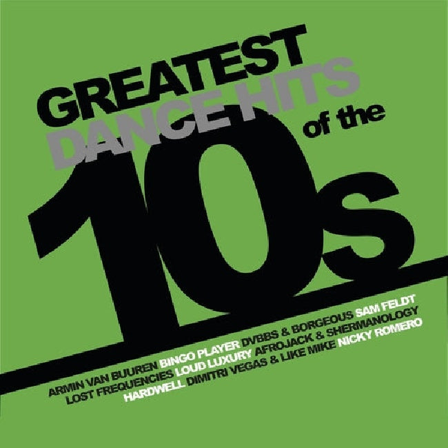 V/A - Greatest dance hits of the 10s (.. Dance Hits of the 10's / Transparent Green Vinyl, Transparent, Coloured Vinyl LP)