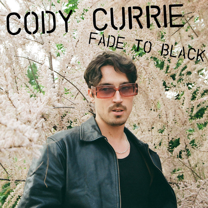 Cody Currie - Fade to black ep (Ep 12-inch maxi-single)