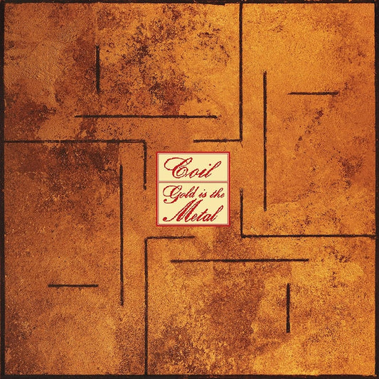 Coil - Gold is the metal (with the broadest shoulders) (CD)