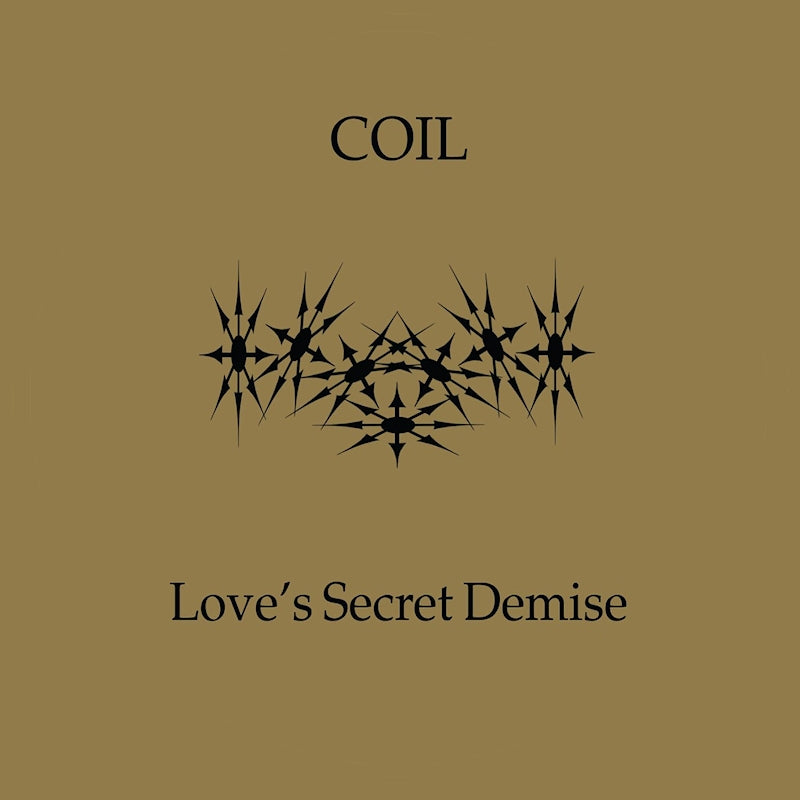Coil - Love's secret demise (.. Demise, Digipak CD)