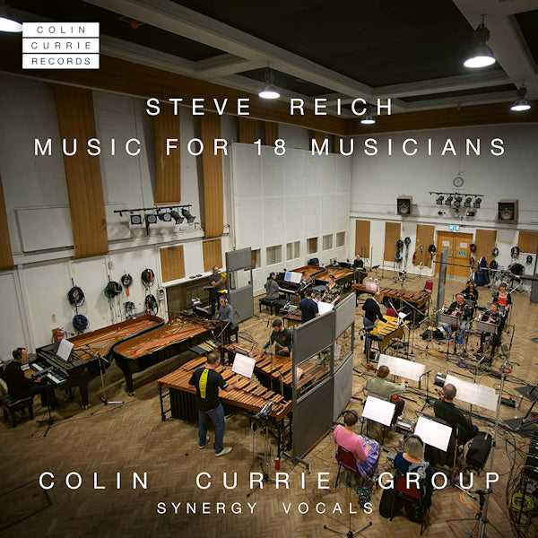 Colin Currie Group - Steve reich: music for 18 musicians (.. Music For 18 Musicians, Super Audio CD CD)