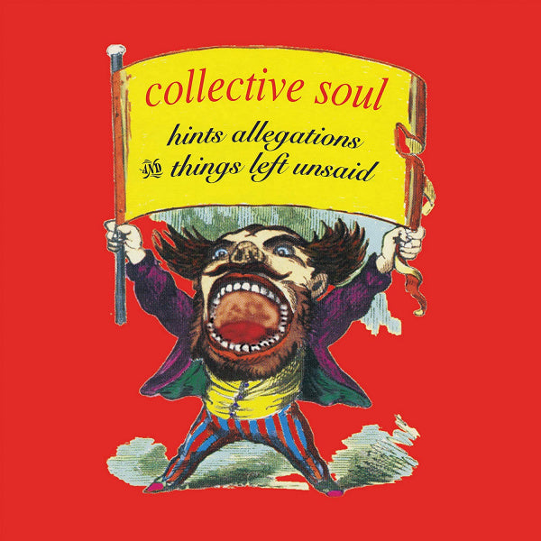 Collective Soul - Hints allegations and things left unsaid (CD)