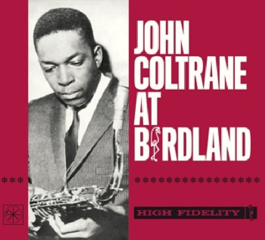 John Coltrane - At birdland (Collector's Digipack Series. Incl. Booklet, Digipak CD)