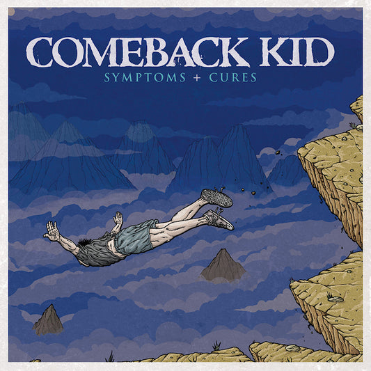 Comeback Kid - Symptoms + cures (CD)