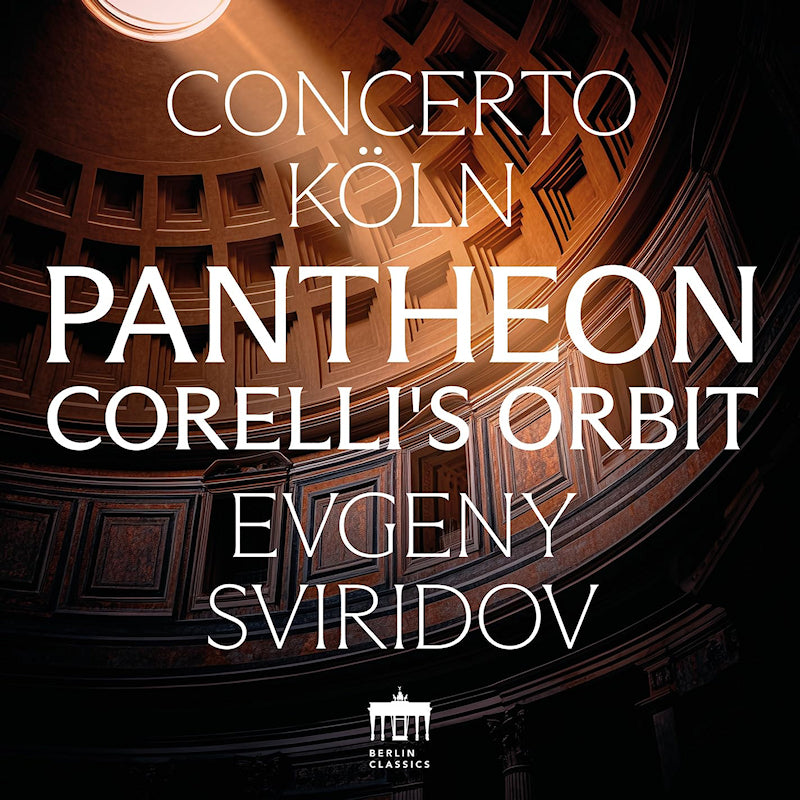 Concerto Koln - Pantheon - corelli's orbit (Digipak CD)