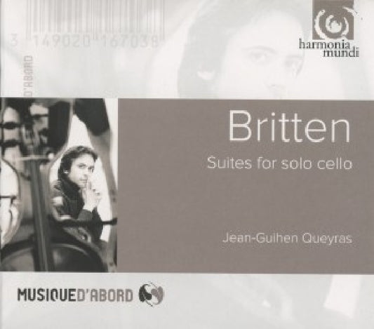B. Britten - Suites pour violoncelle (Jean Guihen Queyras CD)
