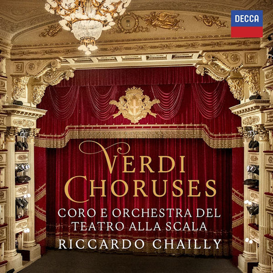 Coro E Orchestra Del Teatro Alla Scala / Riccardo Chailly - Verdi choruses (Orchestra Del Teatro Alla Scala Di Milano CD)