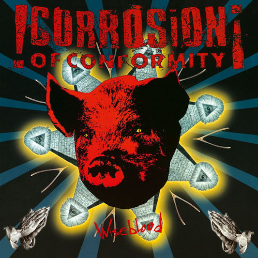 Corrosion Of Conformity - Wiseblood (CD)