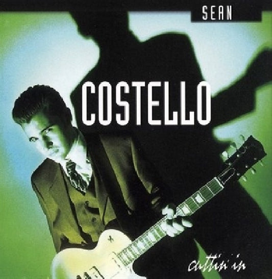 Sean Costello - Cuttin' in (20 Year Blues Sensation From Atlanta // Reissue CD)