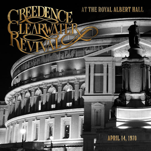 Creedence Clearwater Revival - At the royal albert hall (april 14, 1970) (5334605 LP)