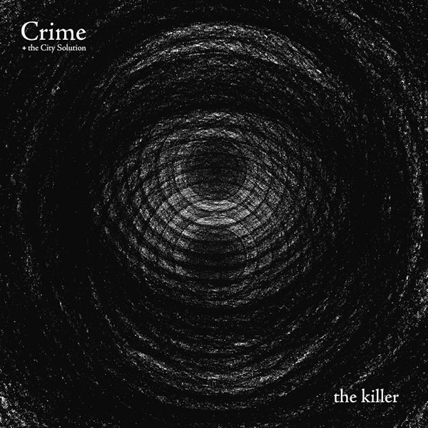 Crime & The City Solution - Killer (CD)