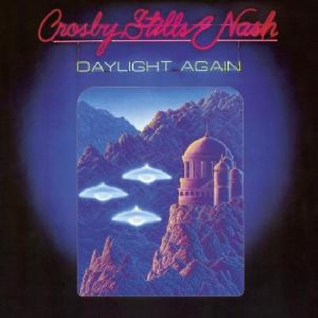 Stills Crosby & Nash - Daylight again (=Remastered 1982 Album + 4 Bonus Tracks= CD)