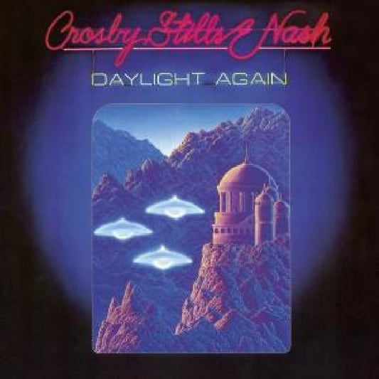 Stills Crosby & Nash - Daylight again (=Remastered 1982 Album + 4 Bonus Tracks= CD)