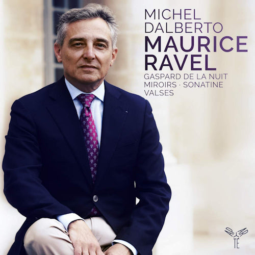 Michel Dalberto - Maurice ravel: gaspard de la nuit/miroirs/sonatine/vals (.. De La Nuit/Miroirs/Sonatine/Valses CD)