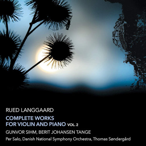 R. Langgaard - Complete works for violin and piano vol.2 (Gunvor Sihm/Berit Johansen Tange CD)
