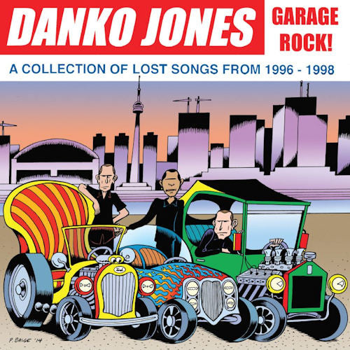 Danko Jones - Garage rock! (A Collection of Lost Songs From 1996-1998 CD)