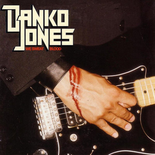Danko Jones - We sweat blood (LP)