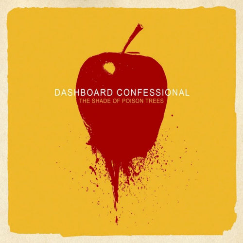 Dashboard Confessional - Shade of poison trees (CD)