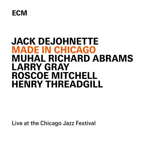 Jack Dejohnette - Made in chicago (CD)